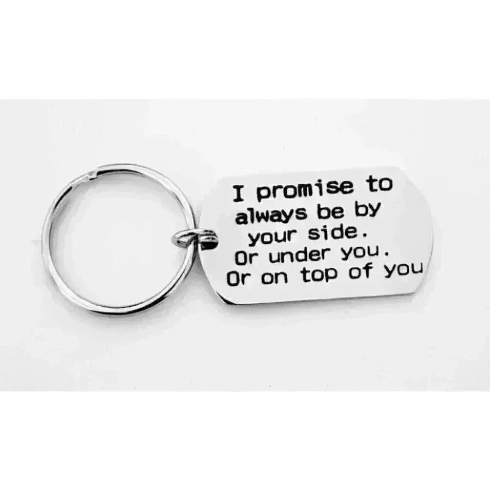 I Promise Always by Your SIDE FUNNY KYECHAIN